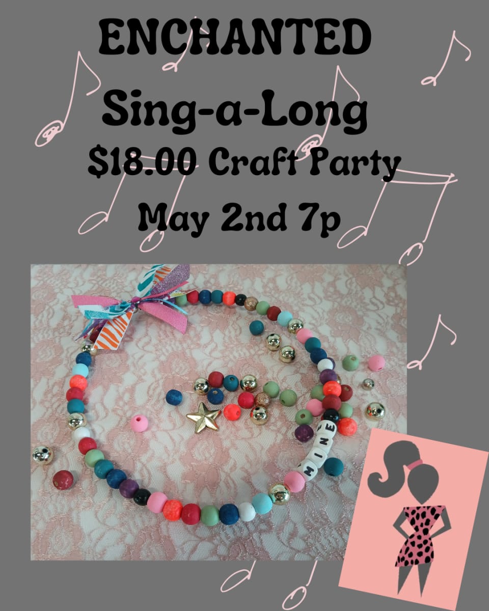 $18 ENCHANTED Sing-a-long Craft Photo