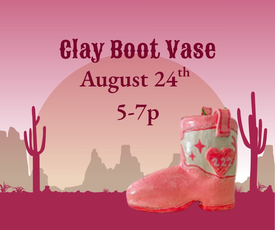 Western Boot Vase Clay Class Photo