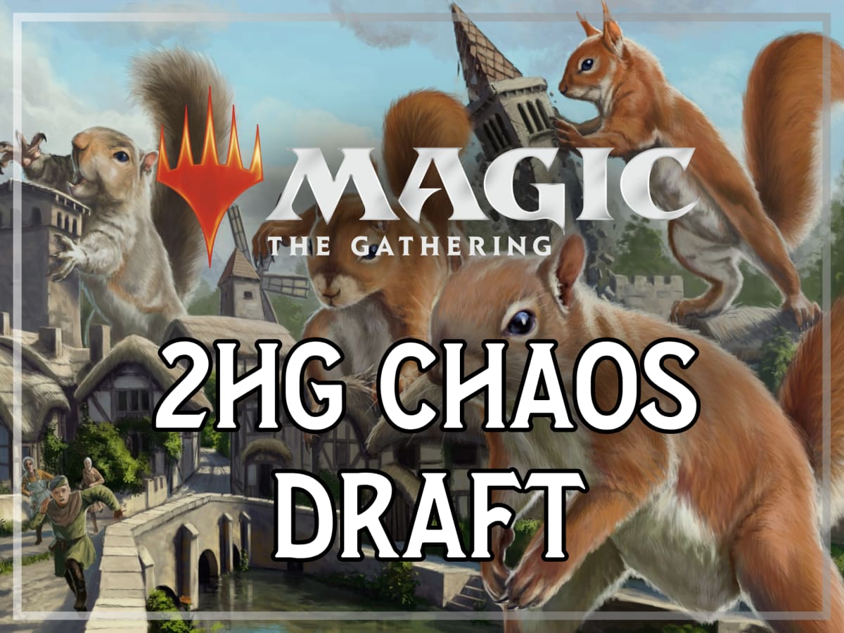 Tuesday Night Draft - 2HG Chaos Draft