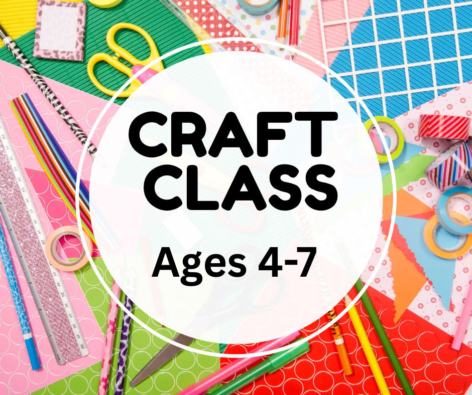 CRAFT CLASS - Ages 4-7 Photo