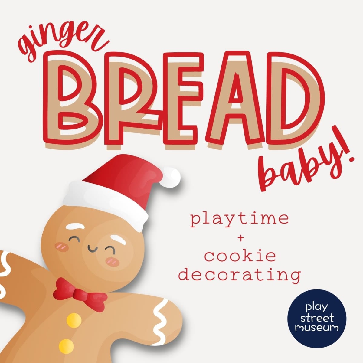 GINGERBREAD COOKIE DECORATING + PLAYTIME - PLAY STREET PLANO Photo