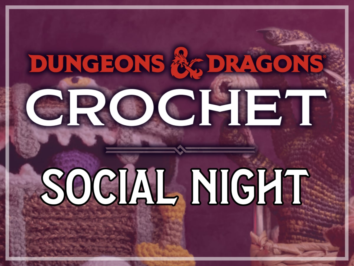 Dungeons & Dragons Crochet Social Night Photo