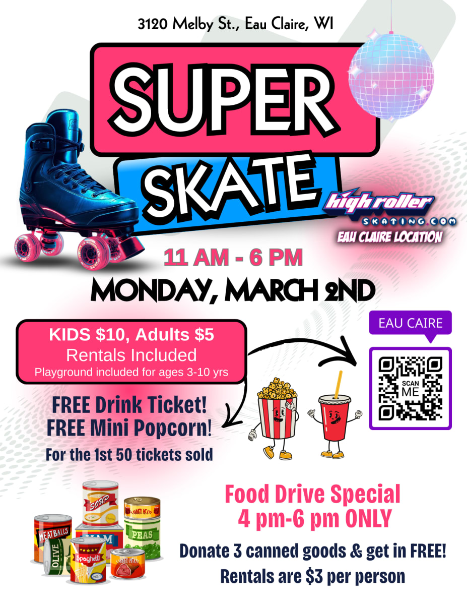 Eau Claire - Super Skate Entry Ticket to a Special Event Photo