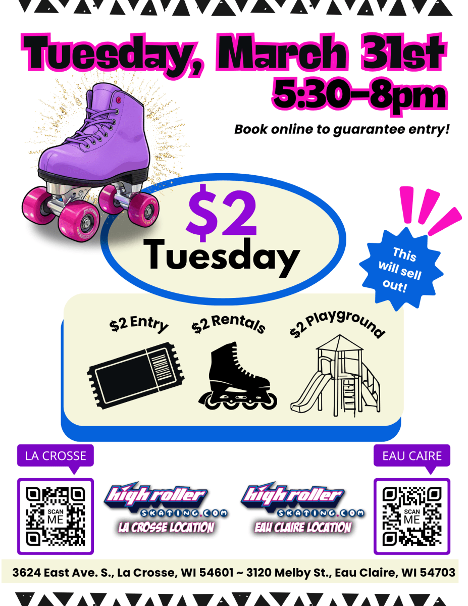 La Crosse - $2 Tuesday Entry Ticket to a Special Event Photo