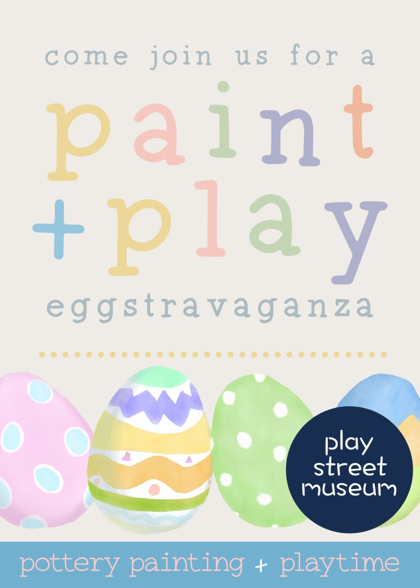 EASTER PAINT & PLAY - PLAY STREET WINTER GARDEN Photo