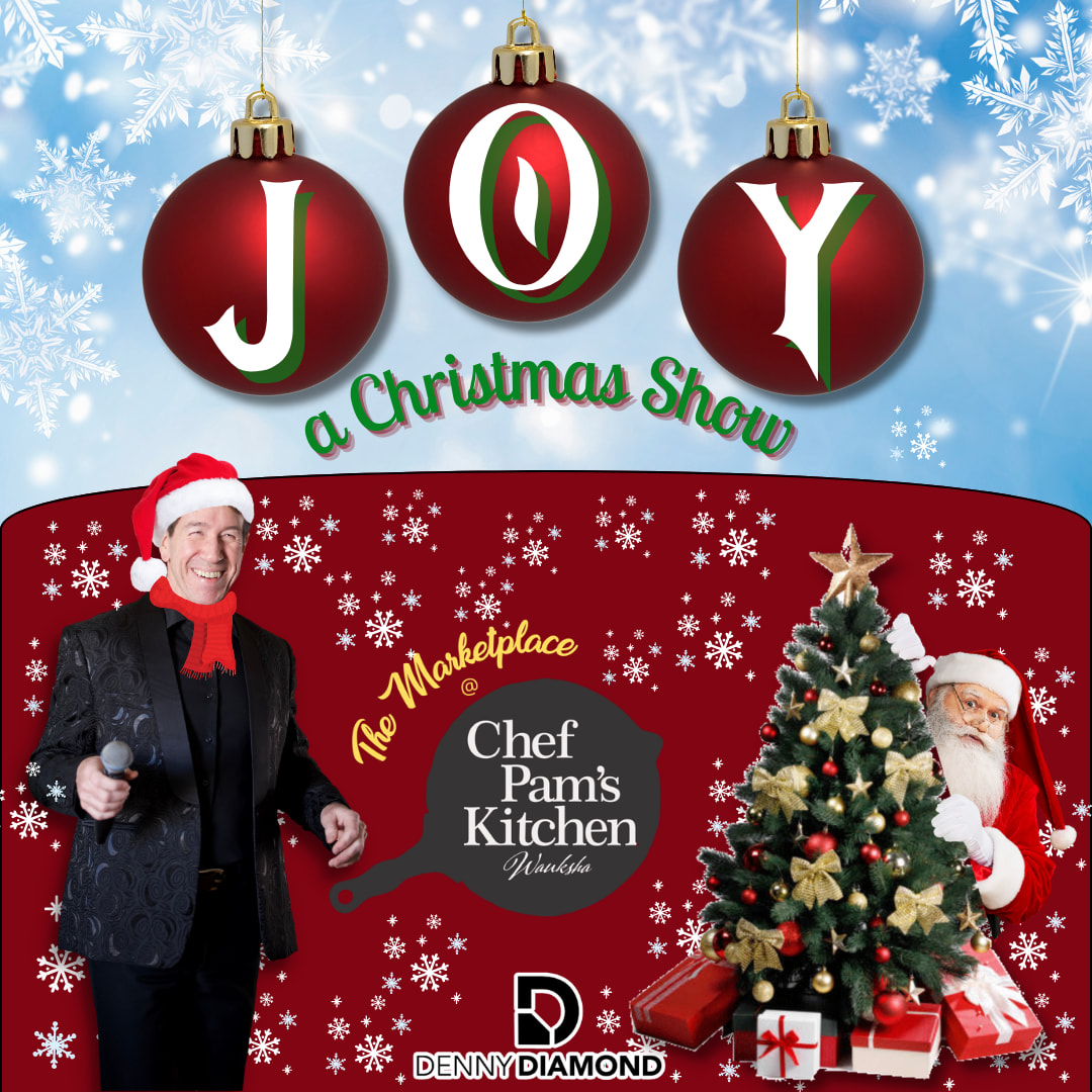 Unwrap the Magic: "Joy" – A Christmas Show with Denny Diamond Photo