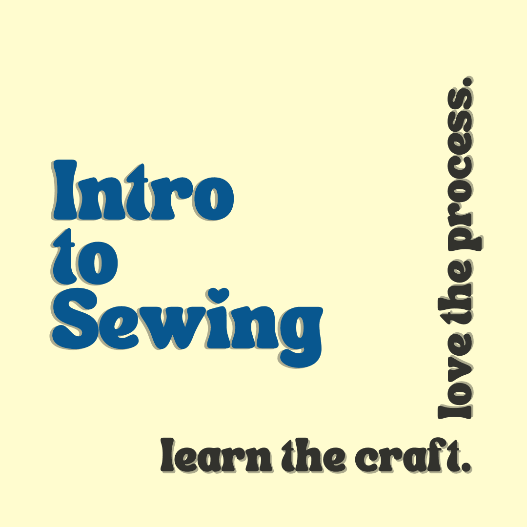 Adult Intro to Sewing | Build Your Own Dates Photo