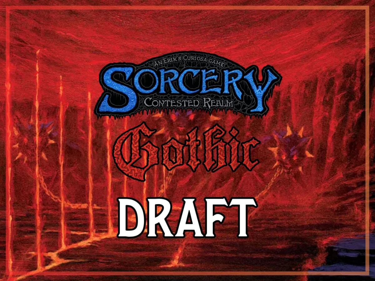 Sorcery Contested Realms Gothic Draft Photo