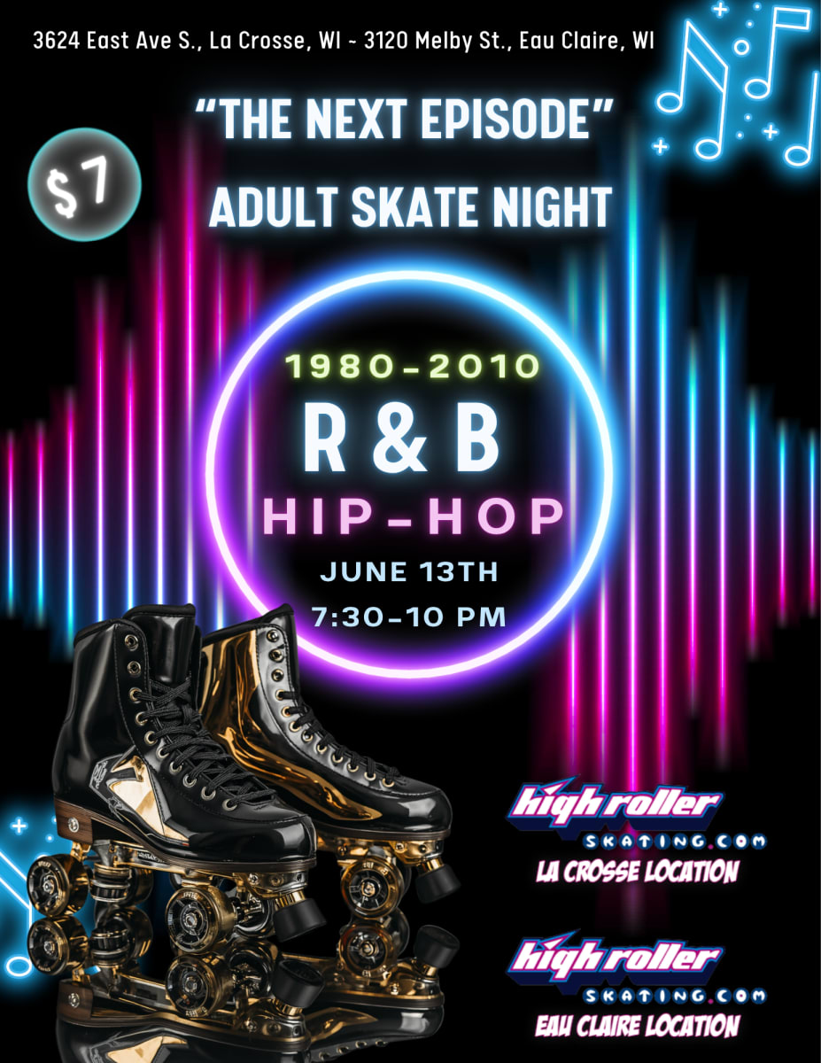 La Crosse - R&B, Hip-Hop "The Next Episode" MUSIC NIGHT Ticket Adults Only Special Event Photo