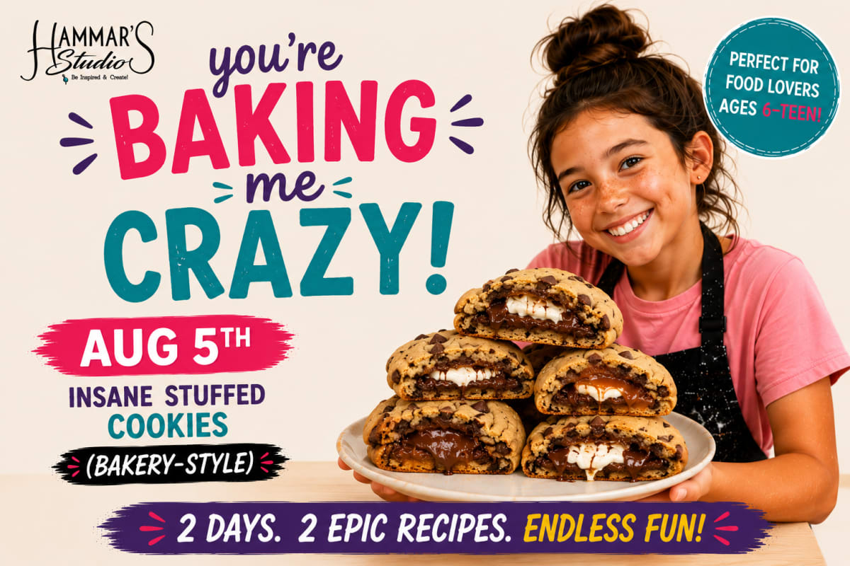 Summer Culinary Camp🔥🤪🍪You're BAKING me CRAZY: INSANE STUFFED COOKIES. 🔥🤪🍪Aug 5th Photo