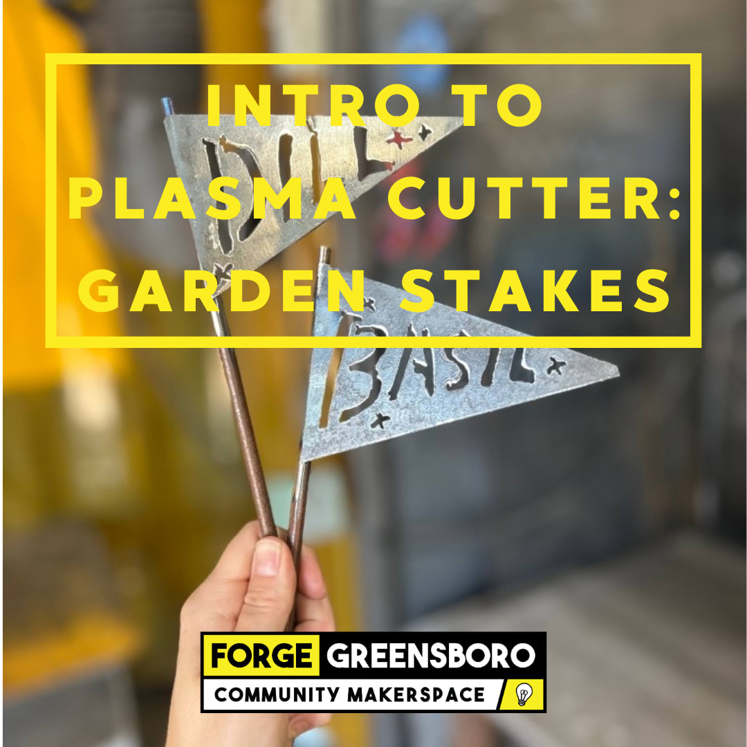 Intro to Plasma Cutter: Garden Stakes Photo