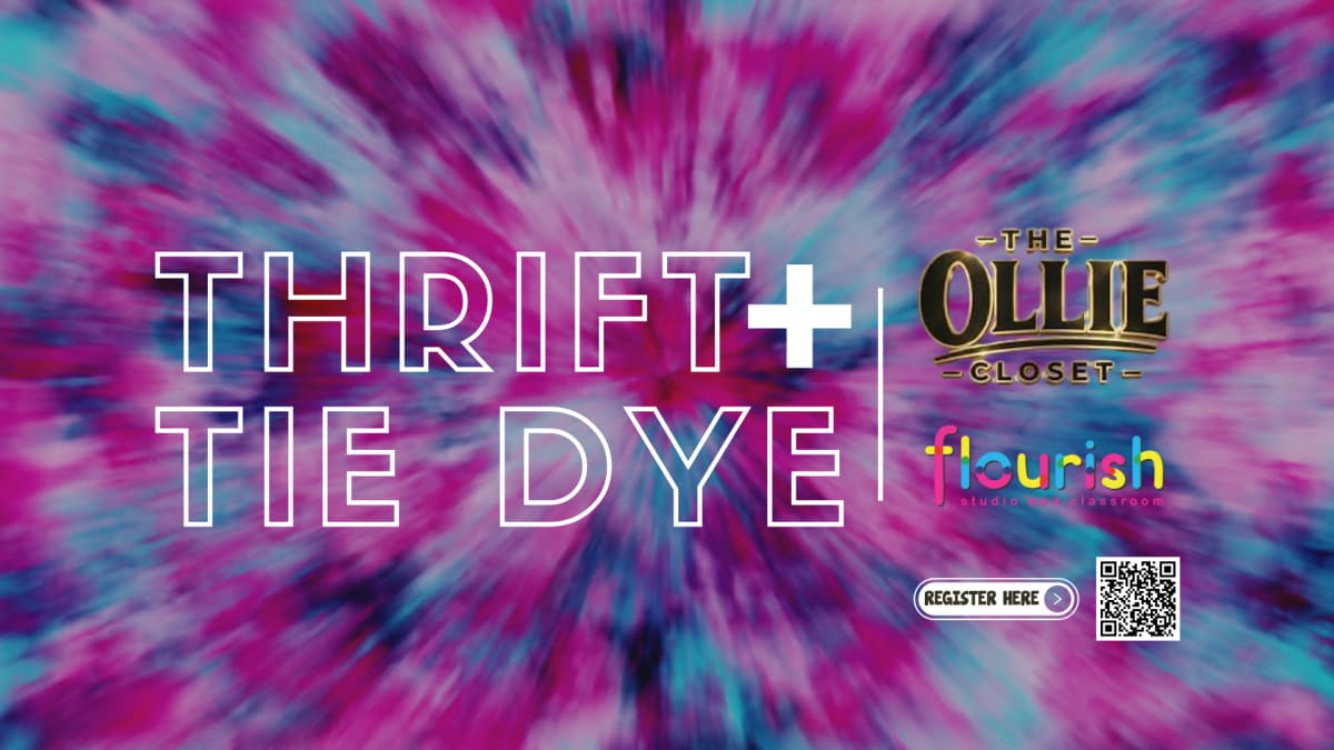 Thrift + Tie Dye: Ollie Closet + Flourish Photo