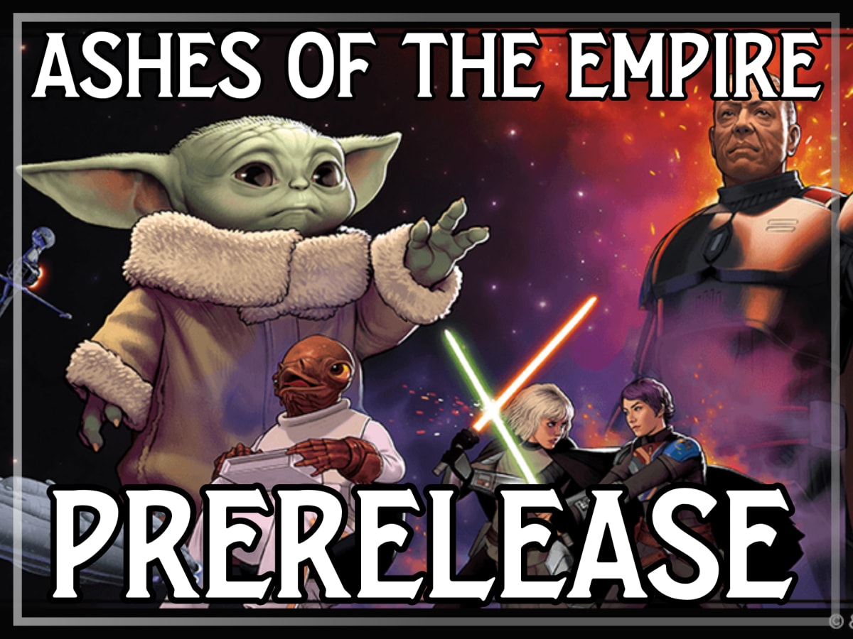 Star Wars: Unlimited Ashes of the Empire Prerelease Photo