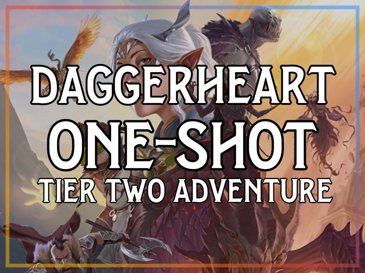 Daggerheart One-Shot — Tier Two Adventure Photo
