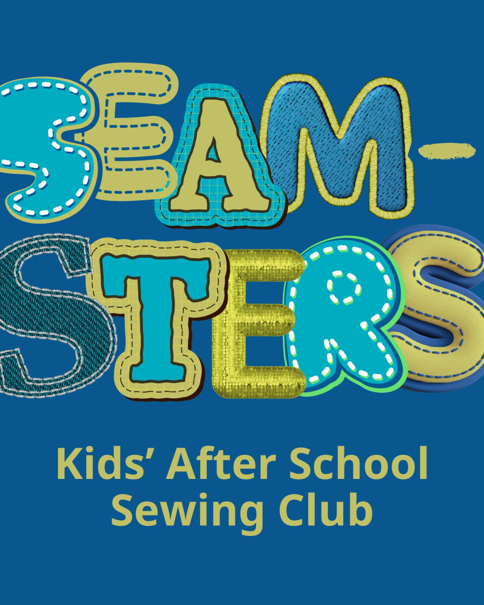 Seamsters! Kids' After School Sewing Club - Fall 2026, 8 Week Session Photo