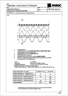 Yläpohjat, Loivat katot, Profiilipelti, Levyeristeratkaisu, Höyrynsulun alustana kivivilla (YP-FR-20.01)