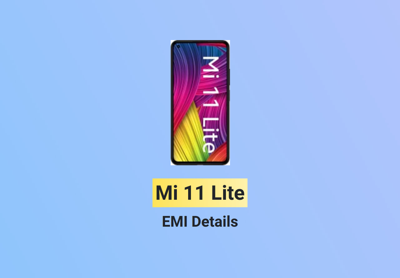 Mi 11 Lite No cost EMI ₹ EMI without credit card Bajaj Finance EMI