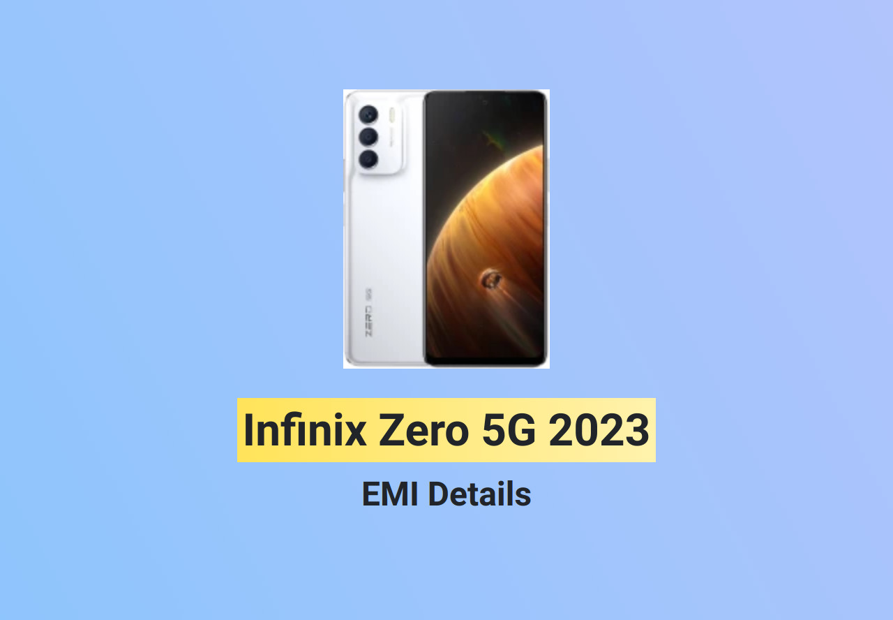 Infinix Zero 5G 2023 No cost EMI ₹ EMI without credit card Bajaj