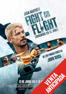 FIGHT OR FLIGHT (SICARIOS EN EL AIRE)