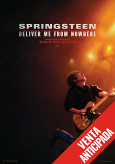 SPRINGSTEEN: DELIVER ME FROM NOWHERE