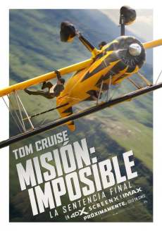MISION: IMPOSIBLE. SENTENCIA FINAL