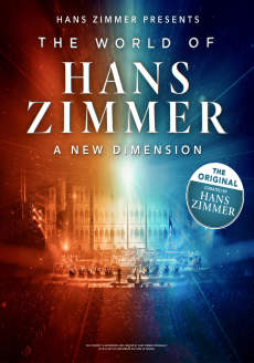THE WORLD OF HANS ZIMMER: A NEW DIMENSION