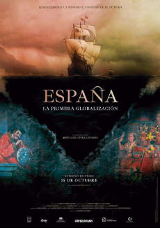 ESPAÑA, LA PRIMERA GLOBALIZACION