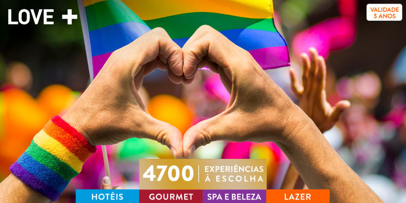 LOVE + | 4700 Experiências LOVE + | 4700 Experiências