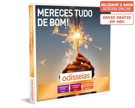 Mereces tudo de bom! | 1400 Experiências à Escolha