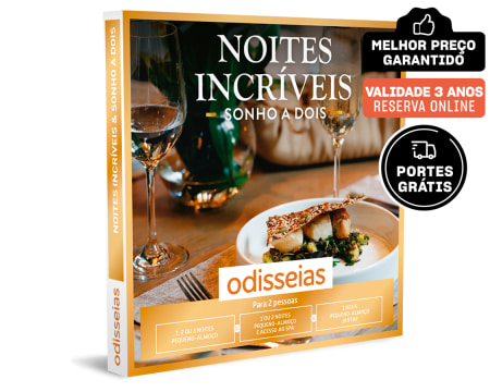 Noites Incríveis & Sonho a Dois | 300 Estadias à Escolha