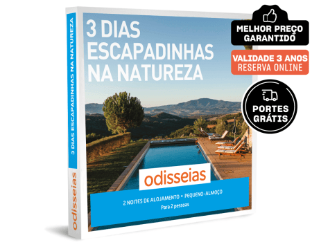 3 Dias Escapadinhas na Natureza | 95 Estadias à Escolha