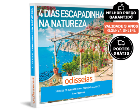 4 Dias Escapadinhas na Natureza | 90 Estadias à Escolha