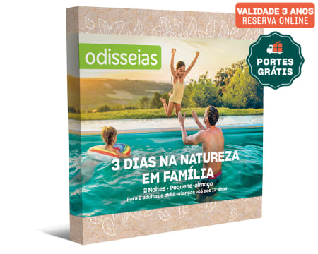 3 Dias na Natureza em Família | 70 Estadias à Escolha