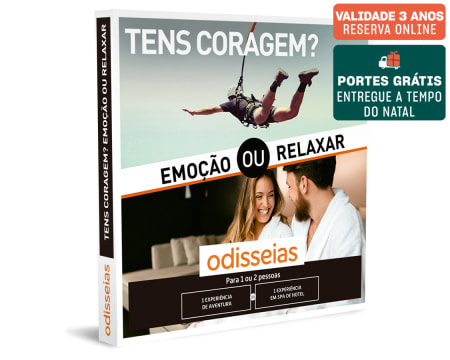Tens Coragem? Emoção ou Relaxar | 250 Experiências à Escolha