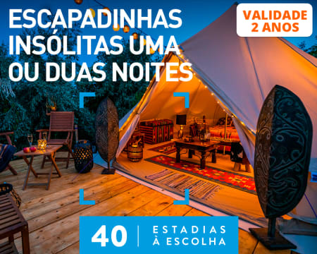Escapadinhas Insólitas Uma ou Duas Noites | 40 Estadias à Escolha