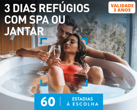 3 Dias Refúgios com Spa ou Jantar | 60 Estadias à Escolha