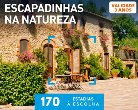 Escapadinhas na Natureza | 170 Estadias à Escolha