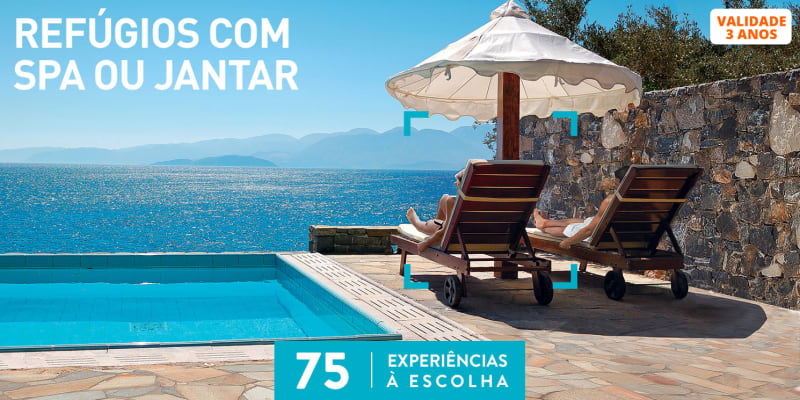Refúgios com SPA ou Jantar | 75 Estadias à Escolha