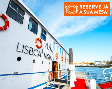 Refeição Romântica a Bordo do Lisboa à Vista | Seixal