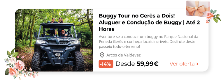 Buggy Tour no Gerês a Dois