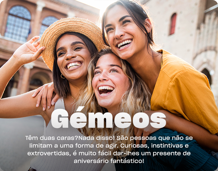 O que oferecer a alguém de signo Gémeos?