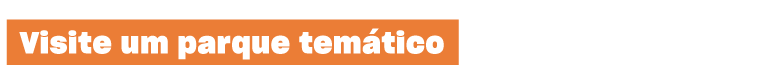 Parques Temáticos