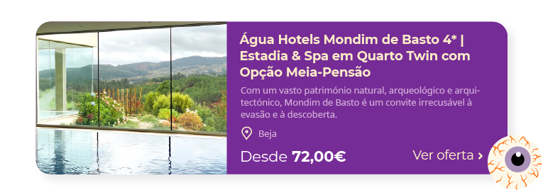 Água Hotels Mondim de Basto 4* | Estadia & Spa em Quarto Twin com Opção Meia-Pensão