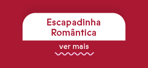 Escapadinha Romântica
