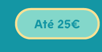 Até 25€