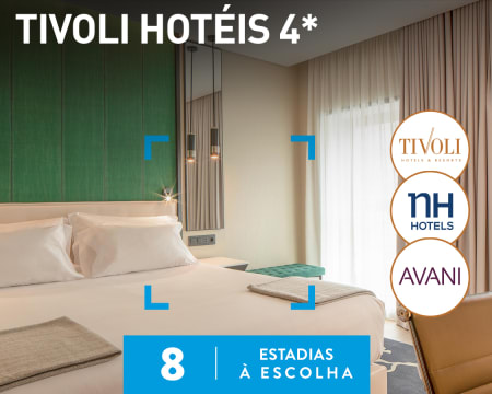 Tivoli Hotéis 4* | 8 Hotéis à Escolha
