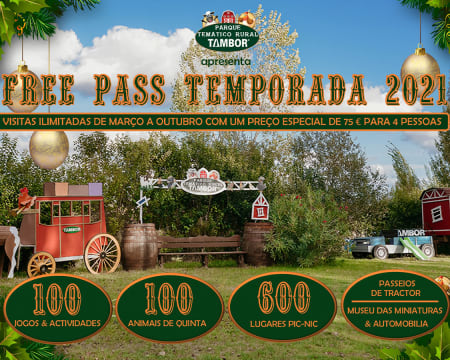 Já Reabriu! Parque Rural Tambor - Free Pass Família 2021 | Visitas Ilimitadas de Março a Outubro!
