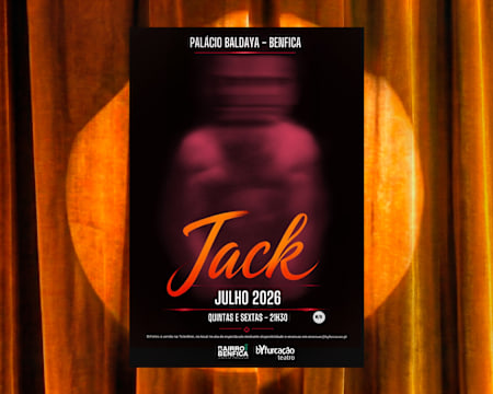 Bilhetes para «Jack» no Palácio Baldaya em Benfica | Um Espetáculo cheio de Mistério e Suspense!