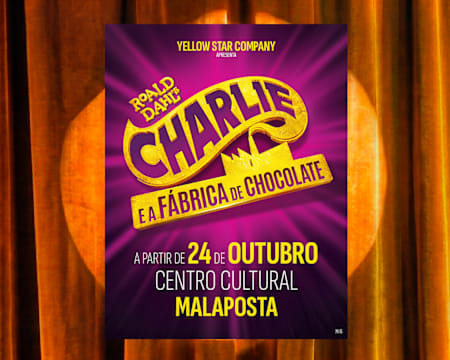 Bilhetes para o Espectáculo «Charlie e a Fábrica de Chocolate» em Lisboa | Centro Cultural Malaposta