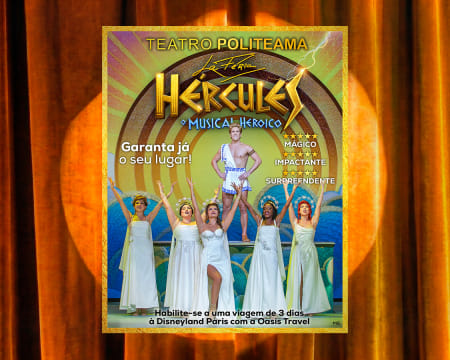 «Hércules - O Musical Heroico» de Filipe La Féria | Musical para Toda a Família | Teatro Politeama